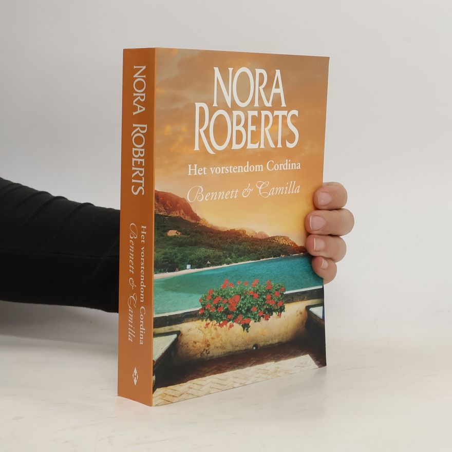 Nora Roberts Het vorstendom Cordina: Bennett & Camilla