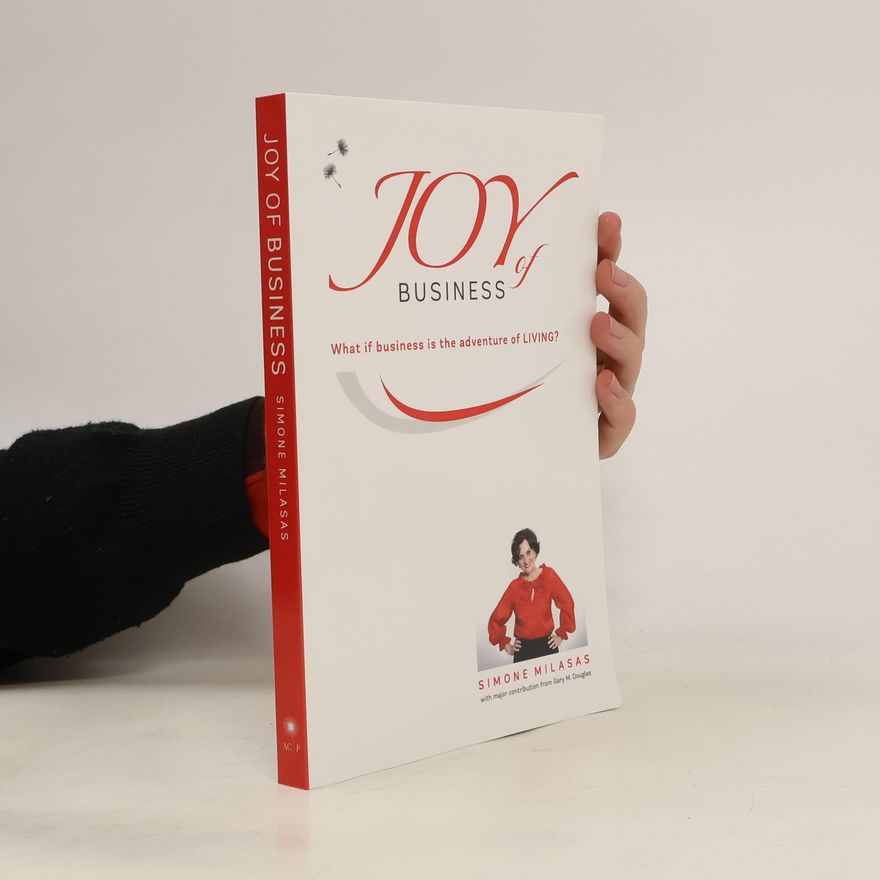 Simone Milasas Joy of Business