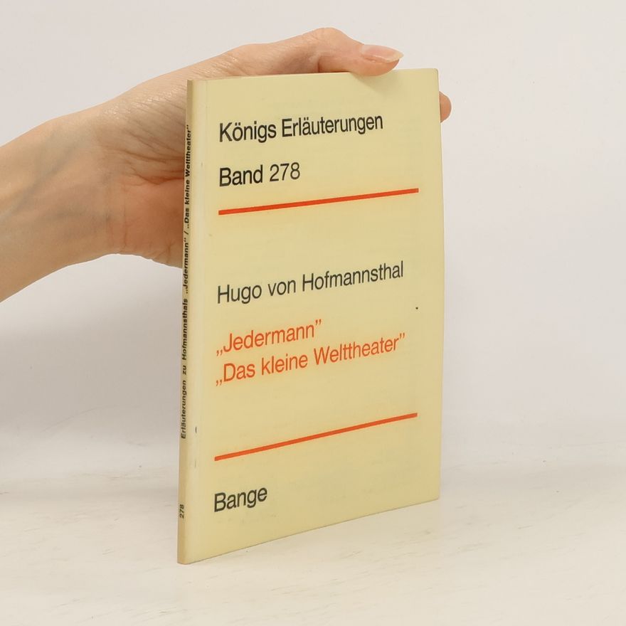 Hugo von Hofmannsthal “Jedermann” “Das kleine Welttheater”