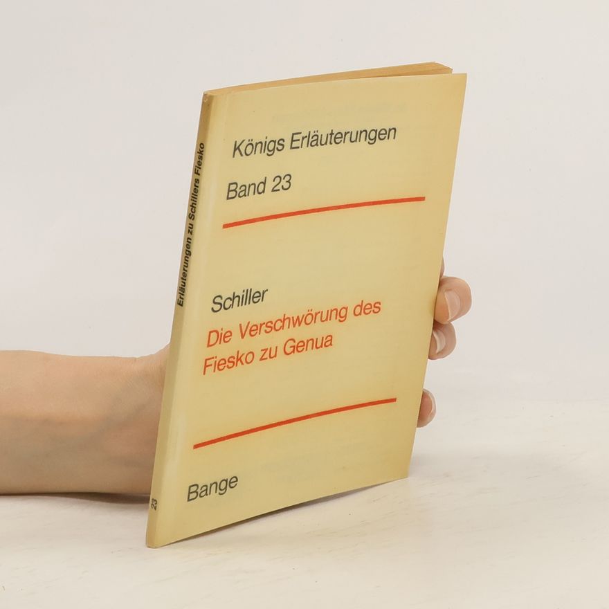 Friedrich Schiller Die Verschwörung des Fiesko zu Genua