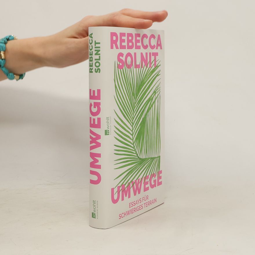 Rebecca Solnit Umwege
