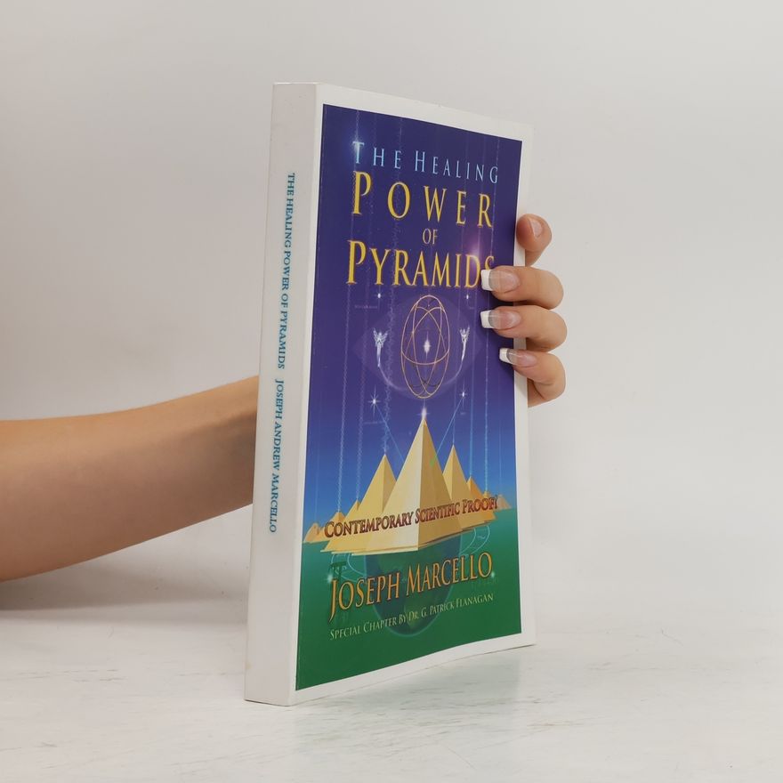 Dr. G. Patrick Flanagan The Healing Power of Pyramids