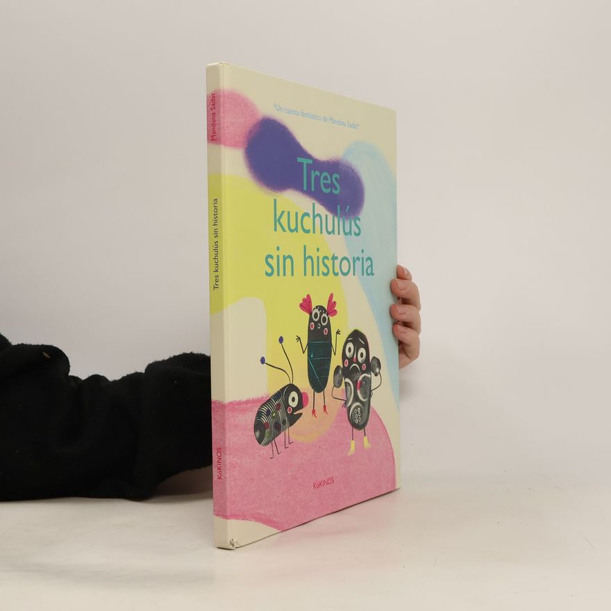 Mandana Sadat Tres Kuchulús sin historia