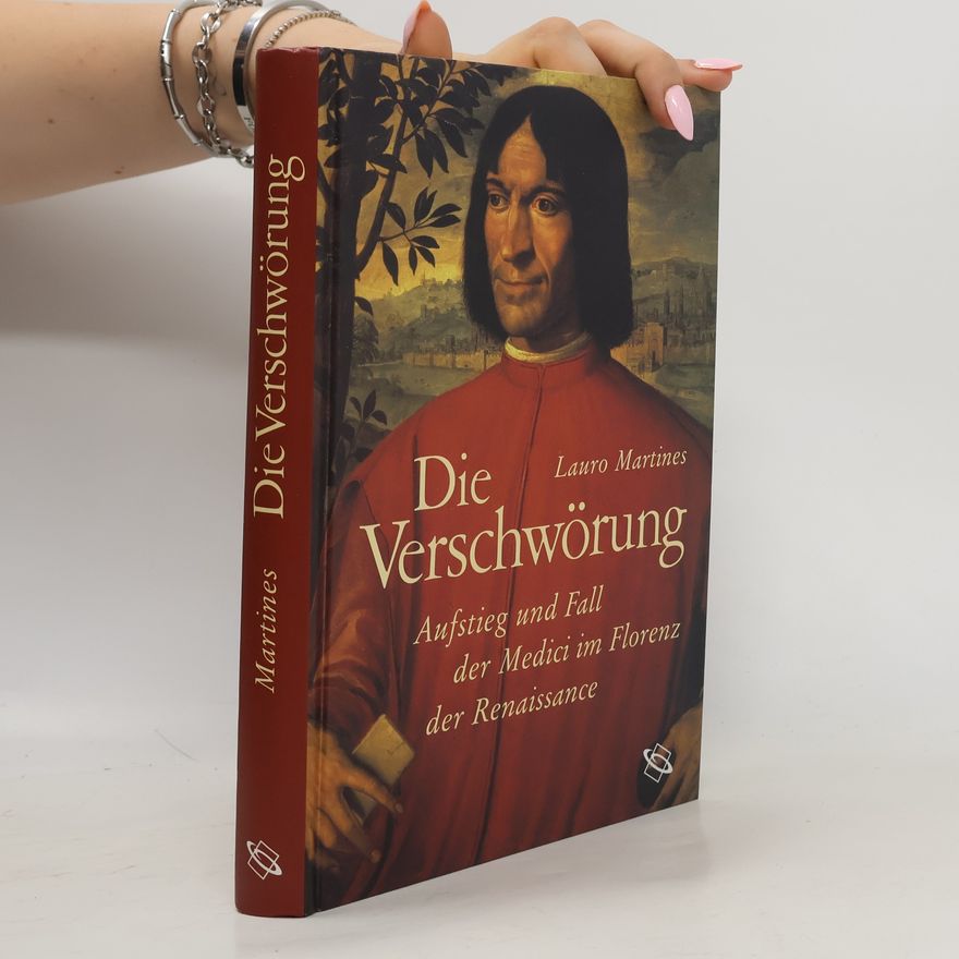Lauro Martines Die Verschwörung