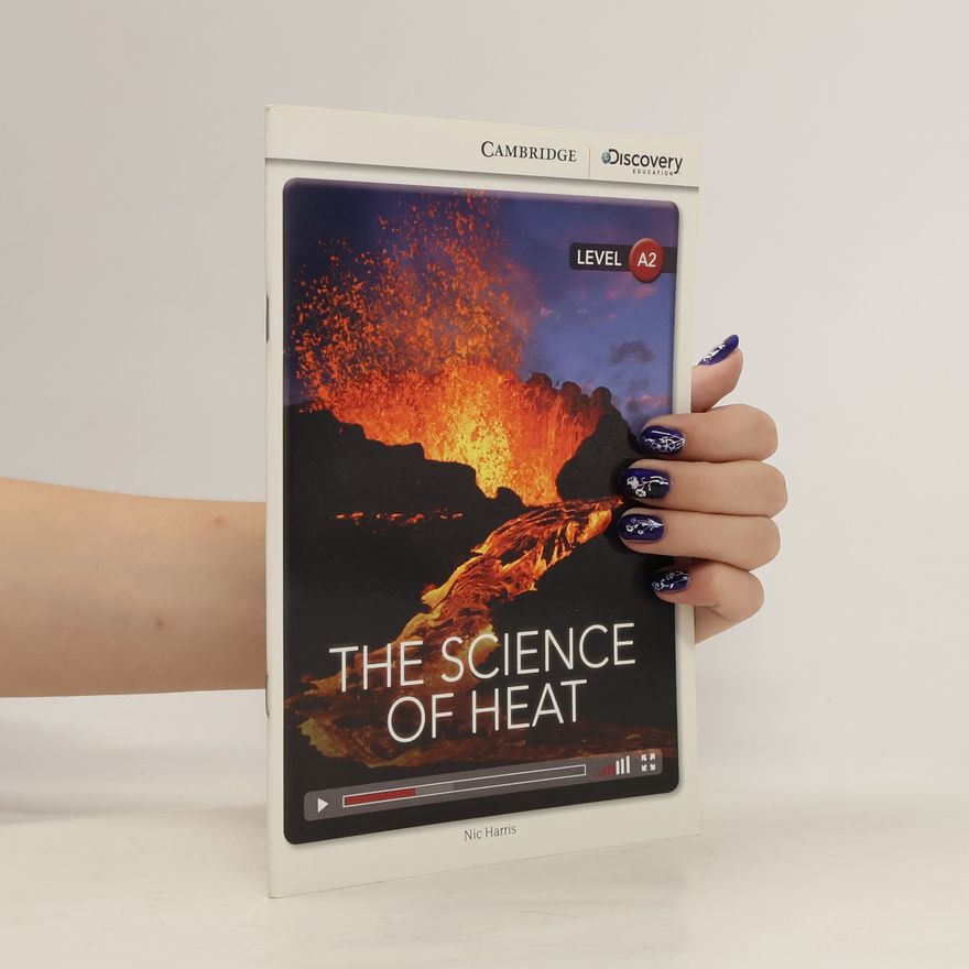 Leonarda Mariak The Science of Heat Low Intermediate