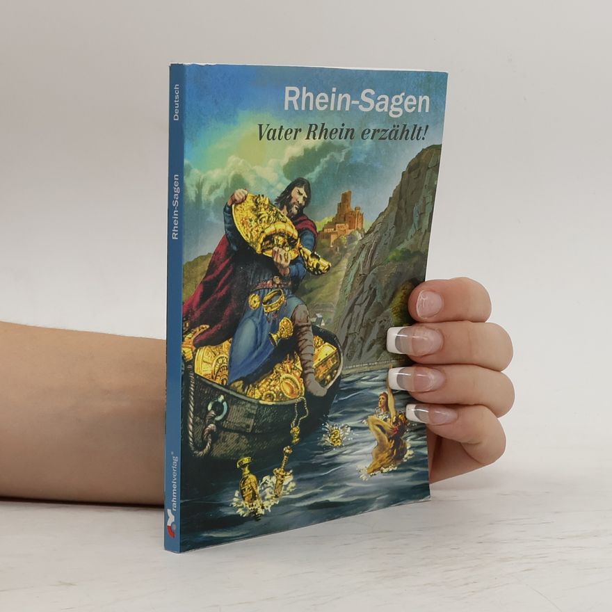 Eugen Hollerbach Rhein-Sagen