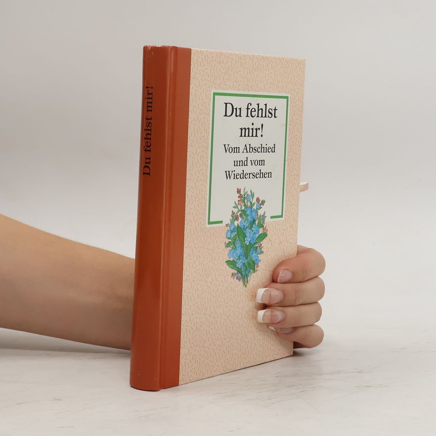 Various authors Du fehlst mir!