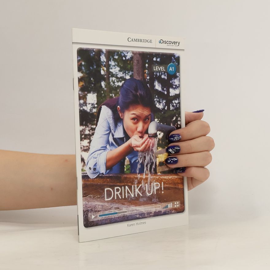 Karen Holmes Drink Up! Beginning Book with Online Access