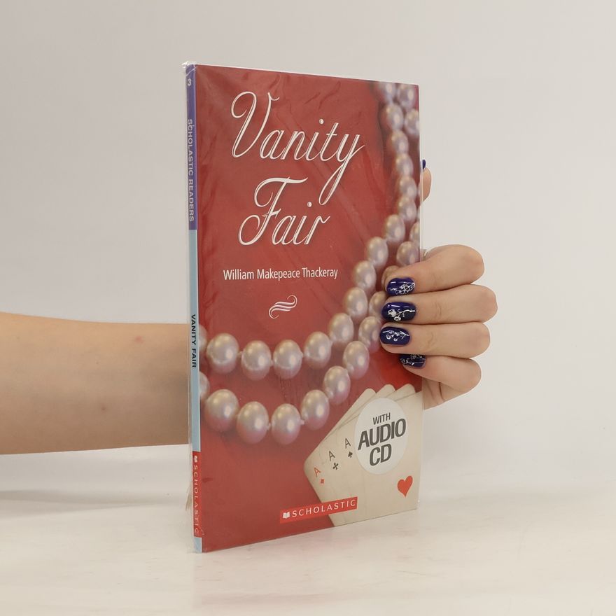 William Makepeace Thackeray Vanity Fair