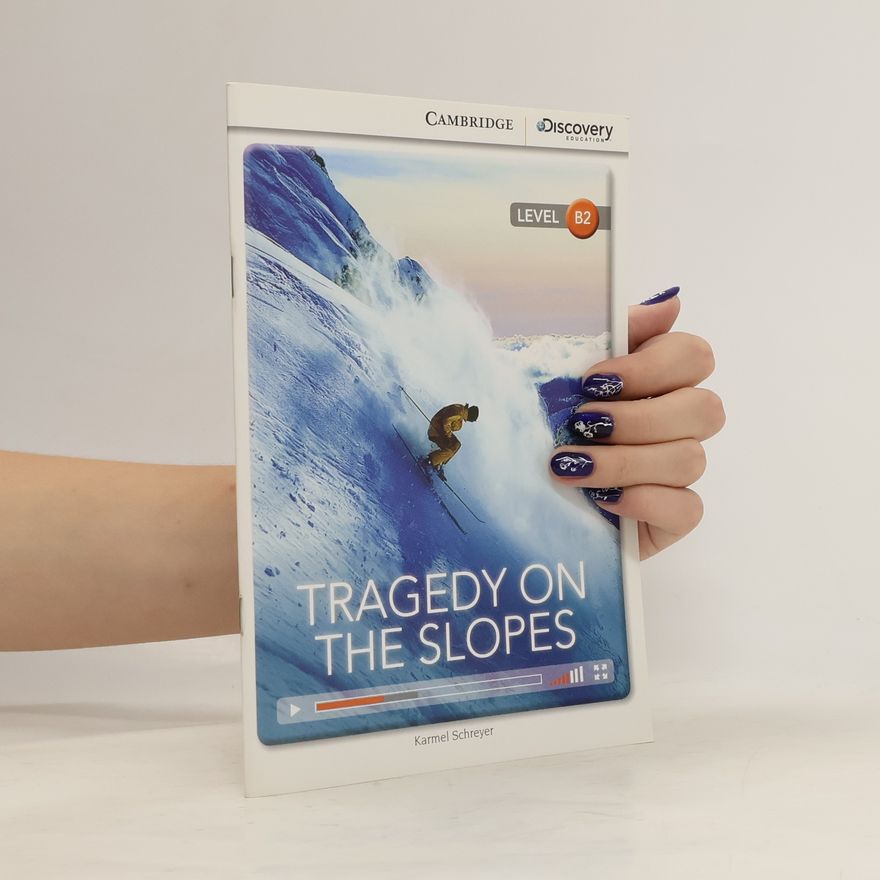Karmel Schreyer Level B2: Tragedy On The Slopes
