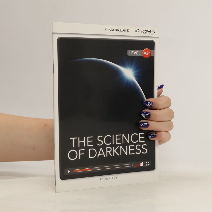O'Dell Kathryn The Science of Darkness Low Intermediate Book with Online Access