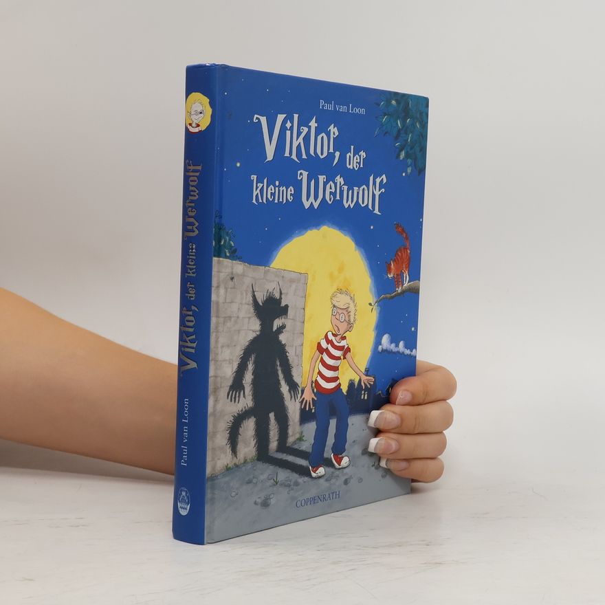 Paul van Loon Viktor, der kleine Werwolf.