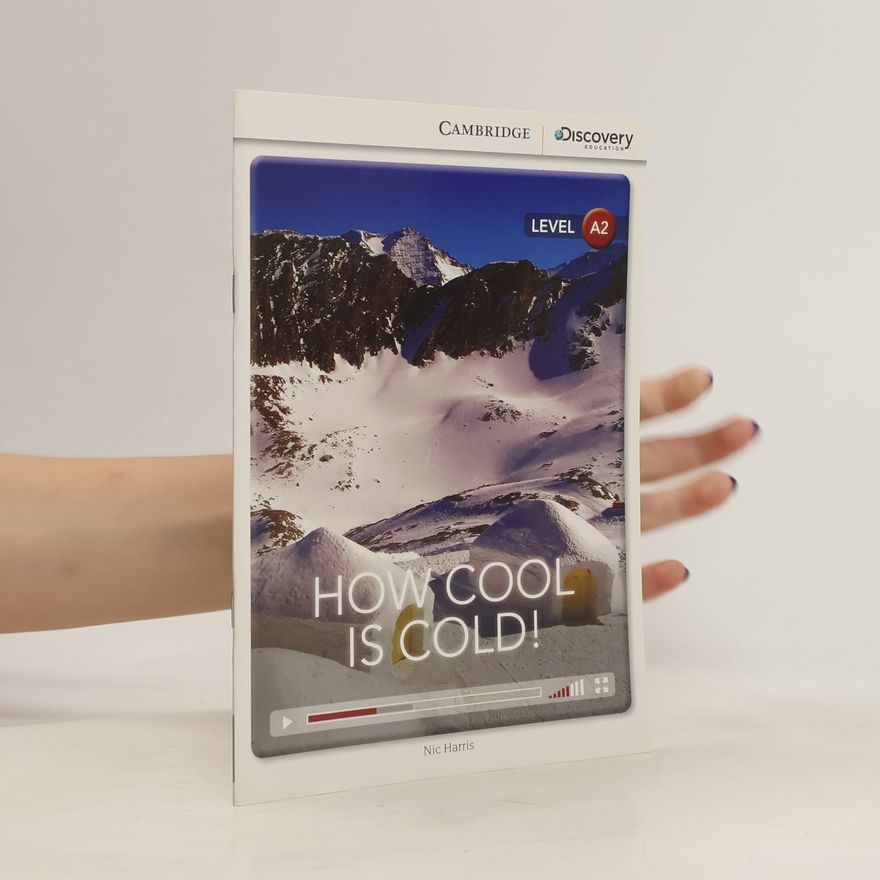 Nic Harris How Cool is Cold! Low Intermediate Book with Online Access