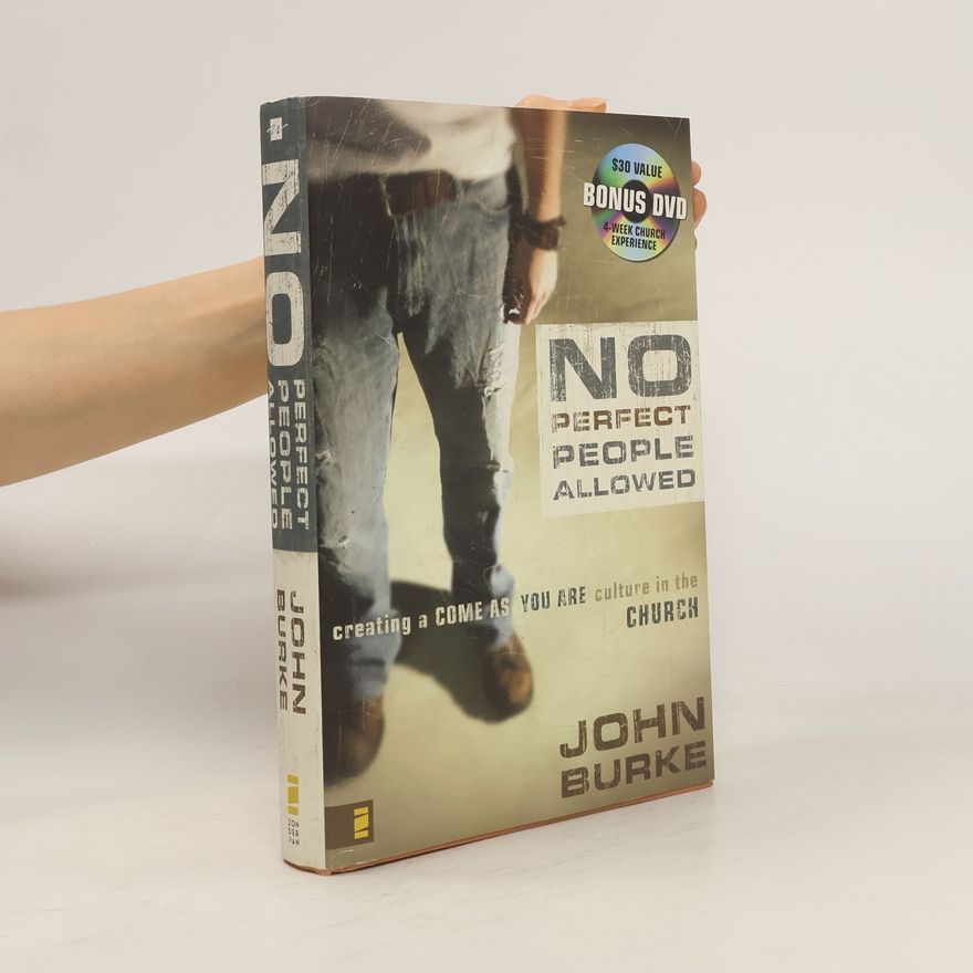 John Burke No Perfect People Allowed