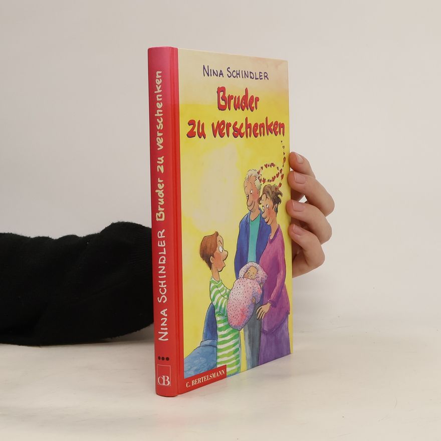 Nina Schindler Bruder zu verschenken