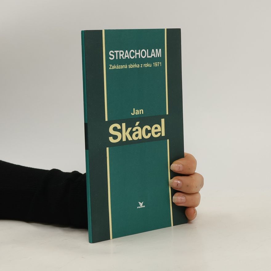 Jan Skácel Stracholam