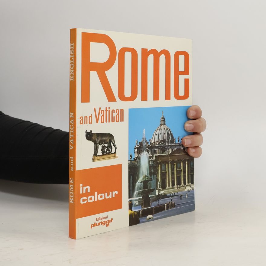 Kolektiv autorů Rome and Vatican in Colour