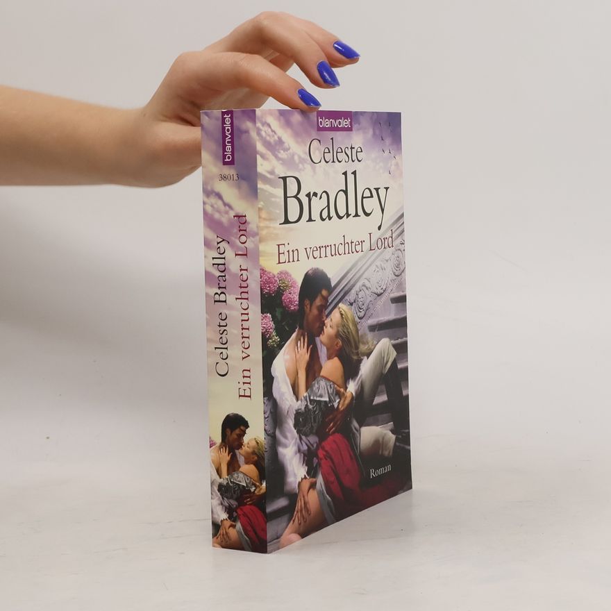 Celeste Bradley Ein verruchter Lord