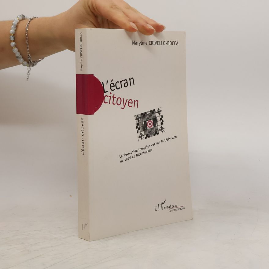 Maryline Crivello-Bocca L'écran citoyen
