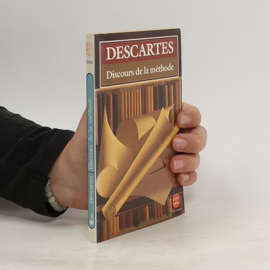 René Descartes Discours de la méthode