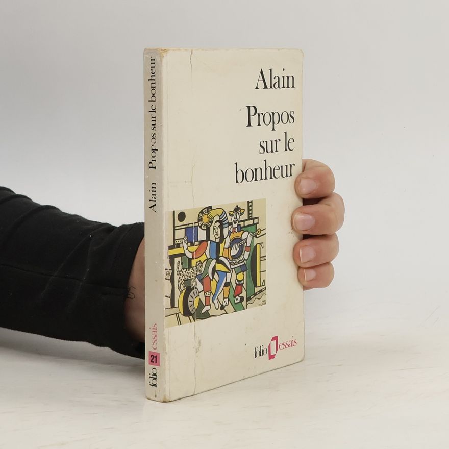 Alain Propos sur le bonheur