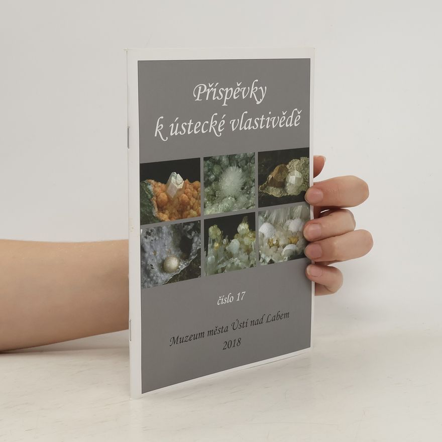 Various authors Příspěvky k ústecké vlastivědě 17