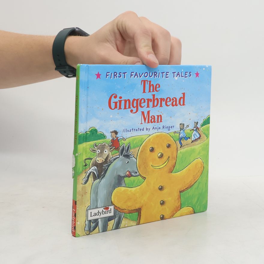 Alan MacDonald First Favourite Tales: The Gingerbread Man