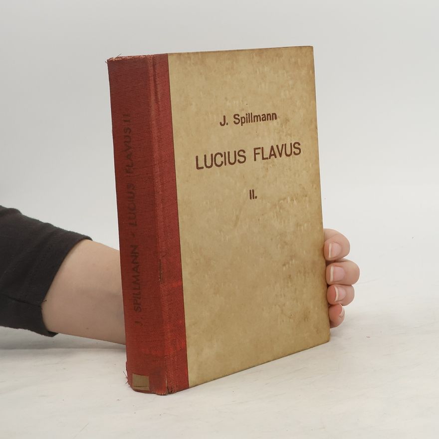 Spillmann Josef Lucius Flavus II