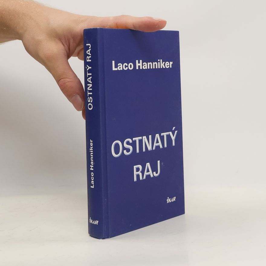 Ladislav Hanniker Ostnatý raj