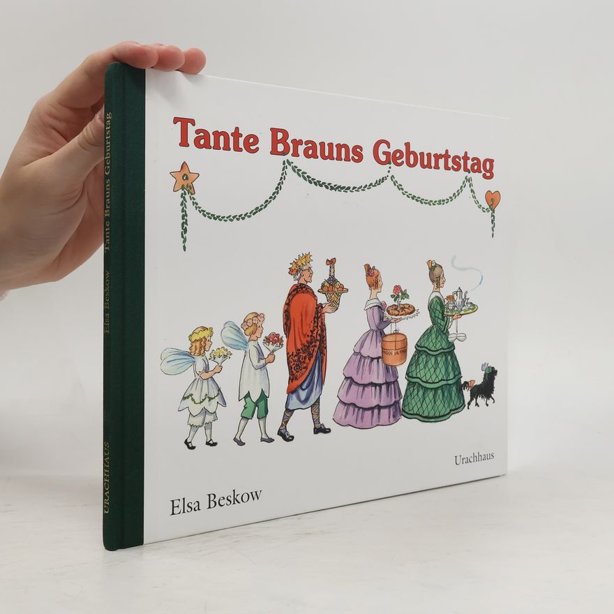Elsa Beskow Tante Brauns Geburtstag