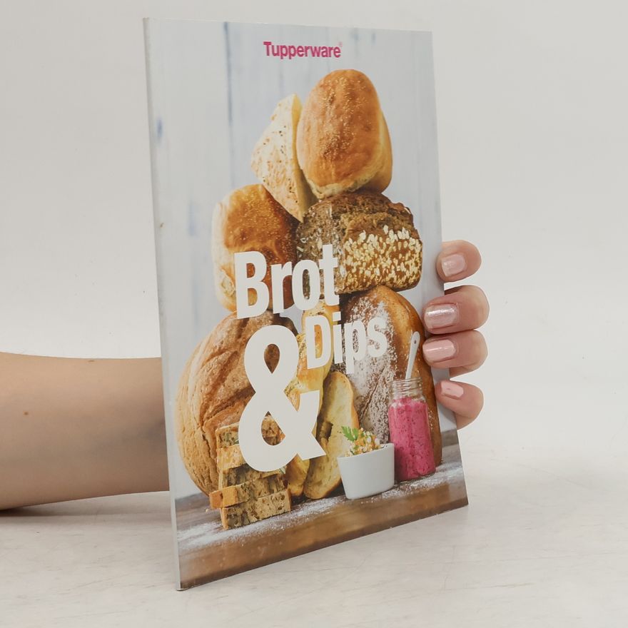 Kolektiv autorů Brot & Dips