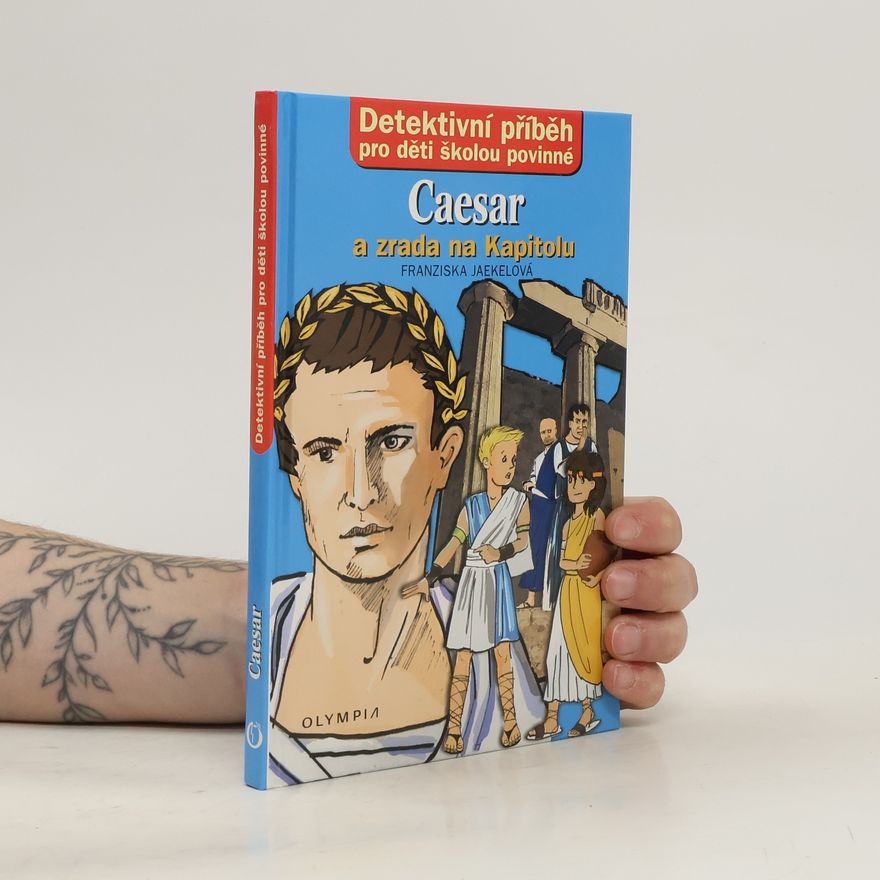 Franziska Jaekel Caesar a zrada na Kapitolu