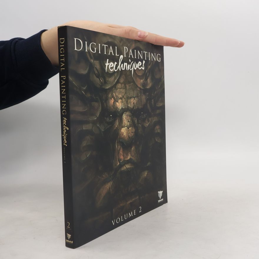 Autorenkollektiv Digital Painting Techniques : volume 2