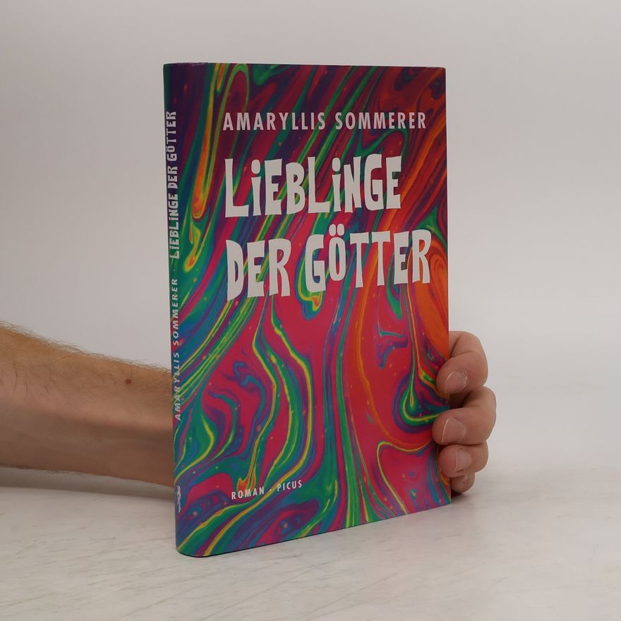 Amaryllis Sommerer Lieblinge der Götter