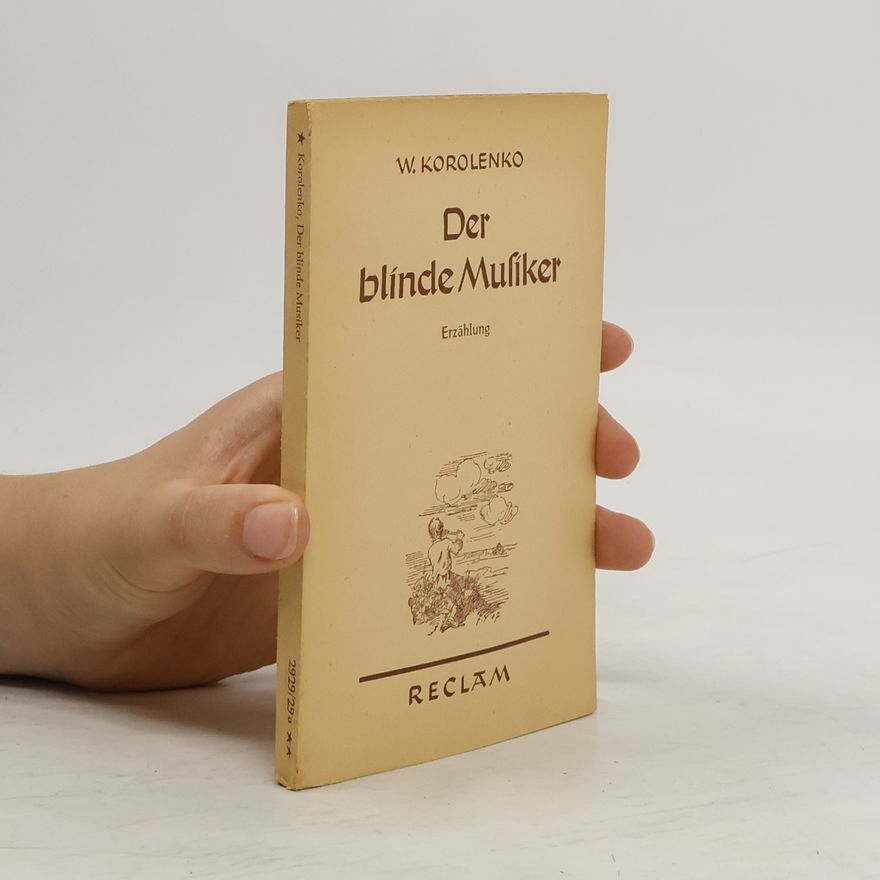 Vladimir Korolenko Der blinde Musiker