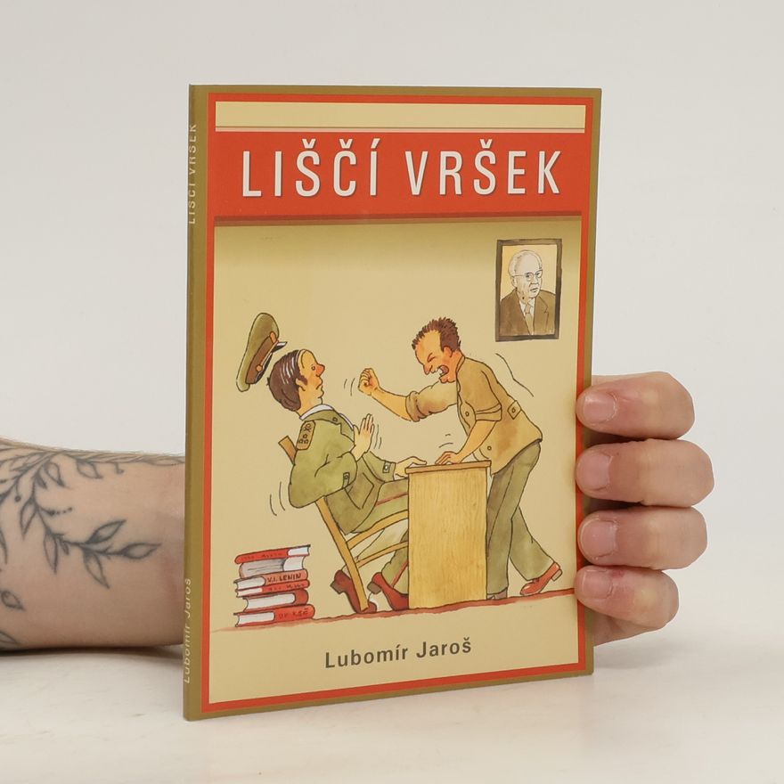 Lubomír Jaroš Liščí vršek