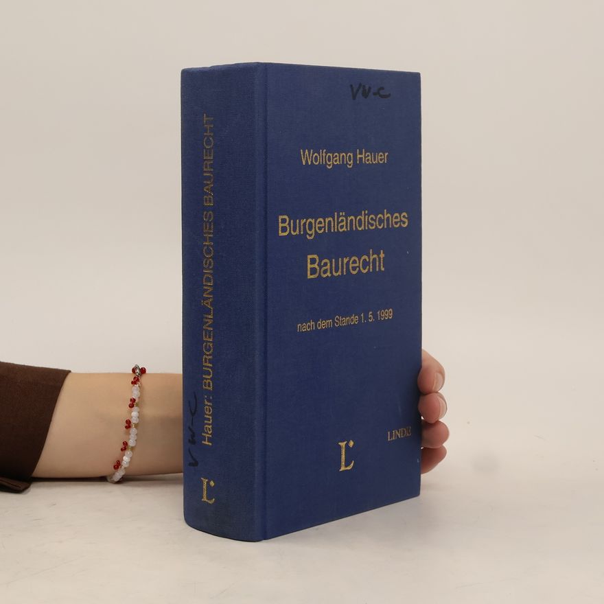 Wolfgang Hauer Burgenländisches Baurecht