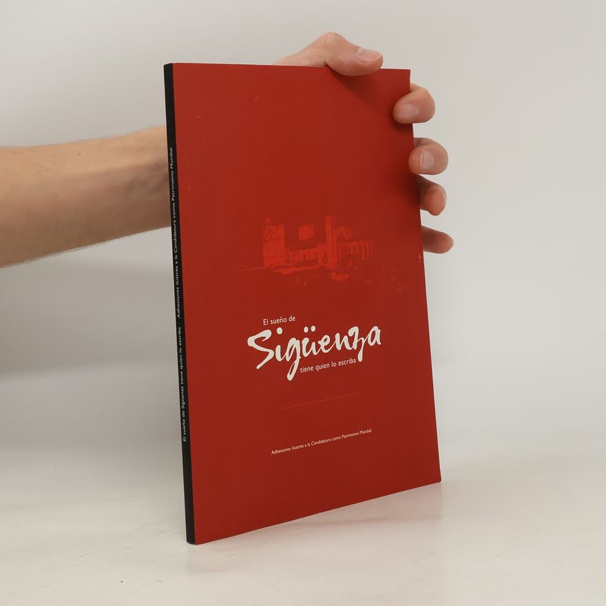 Autorenkollektiv El sueño de Sigüenza tiene quien lo escriba