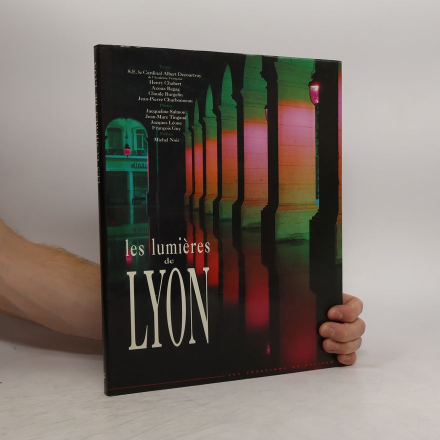 Albert Decourtray Les lumières de Lyon