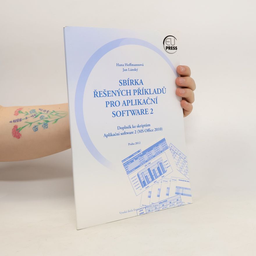 Hana Hoffmannová Sbírka řešených příkladů pro Aplikační software 2