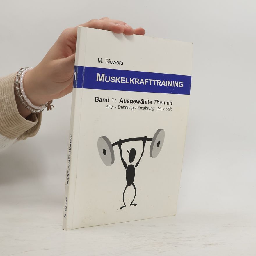 Michael Siewers Muskelkrafttraining