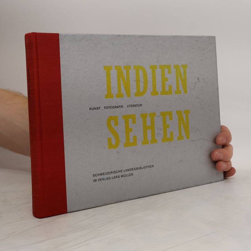 Peter Erismann Indien sehen