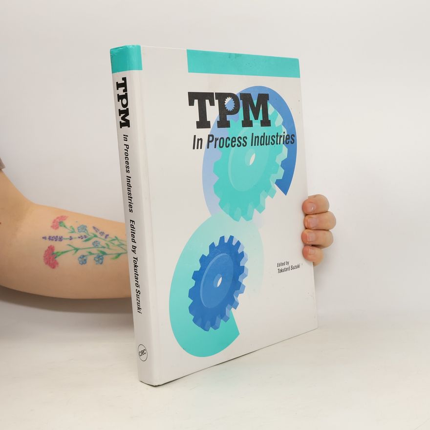 Tokutarō Suzuki TPM in process industries