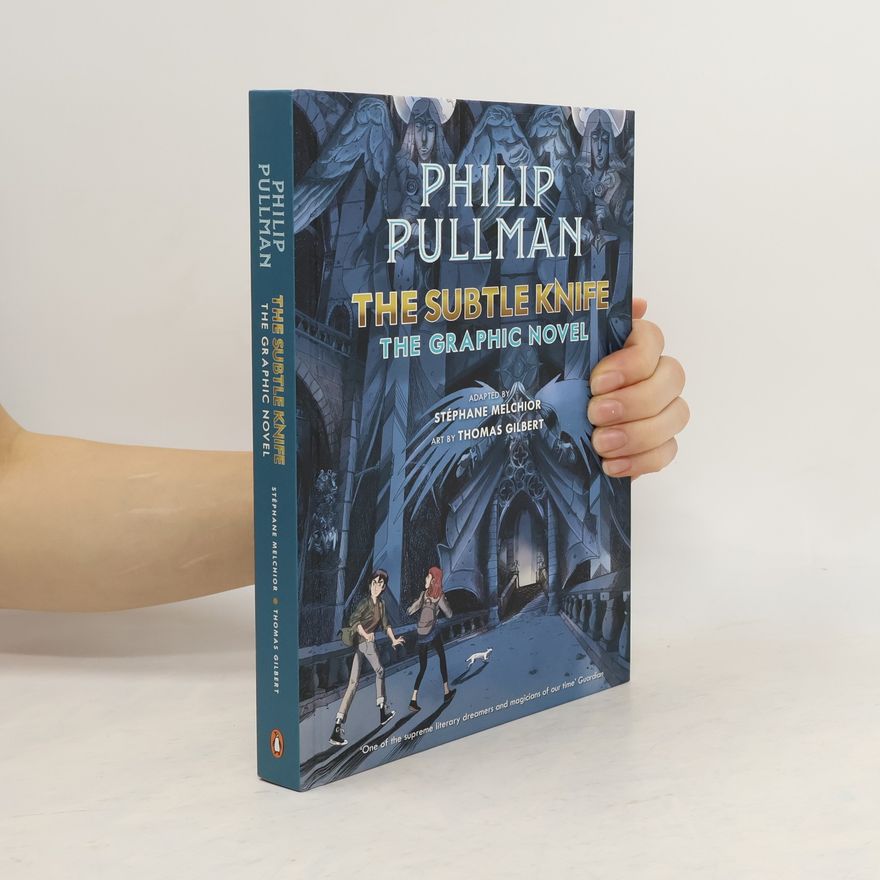 Philip Pullman The Subtle Knife: The Graphic Novel