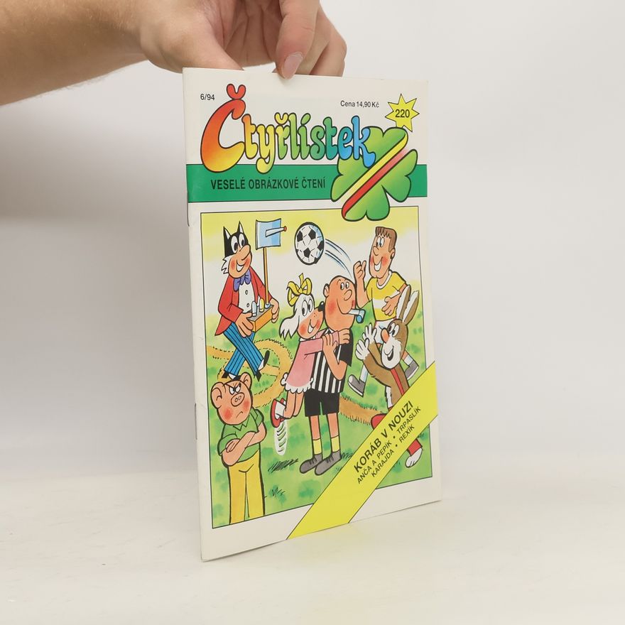 Collectif d'auteurs Čtyřlístek 220. 6/1994
