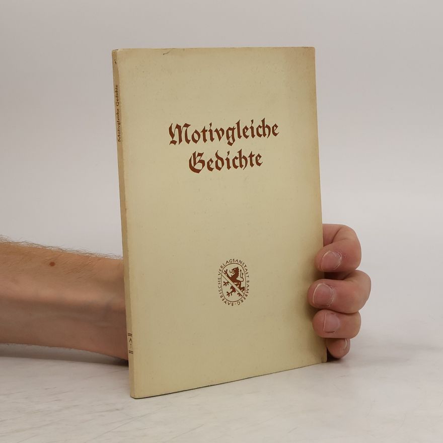 Autorenkollektiv Motivgleiche Gedichte