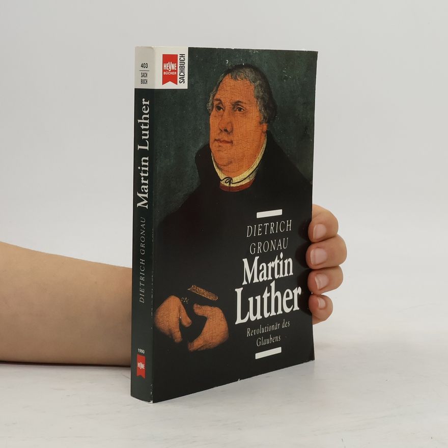 Hans-Dietrich Gronau Martin Luther