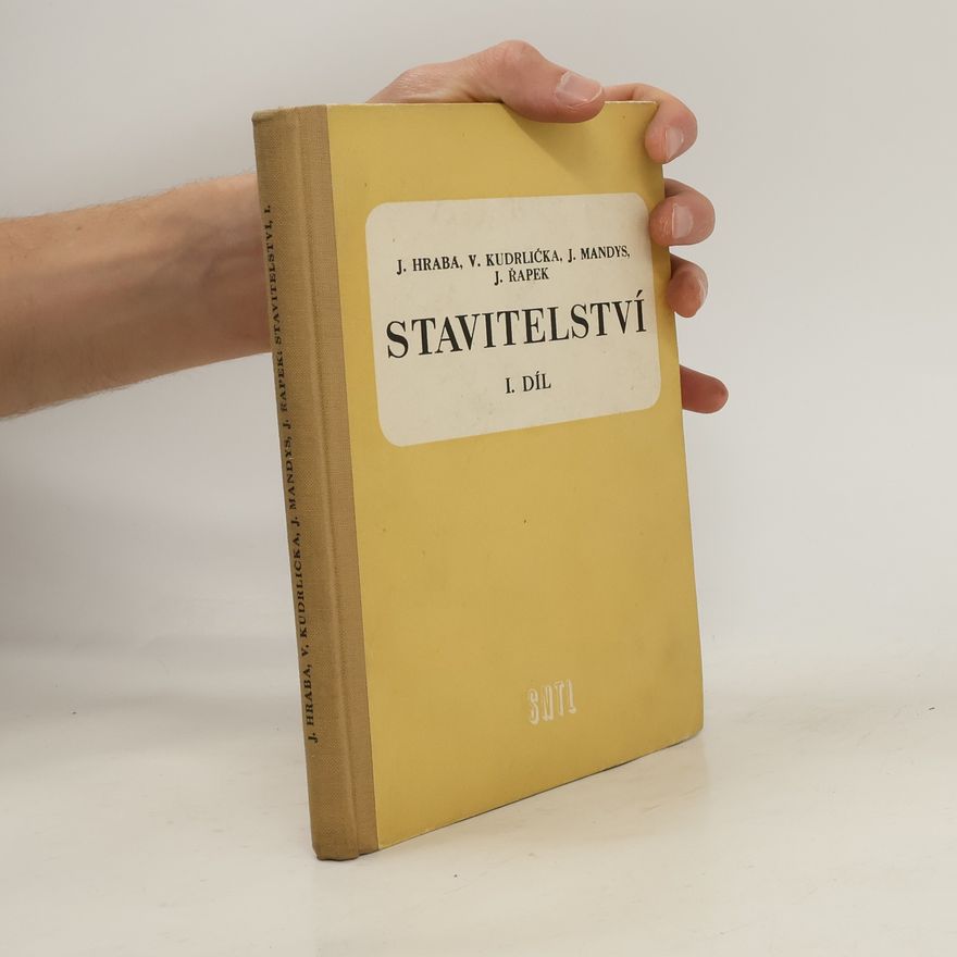 Jaroslav Řapek Stavitelství I. díl