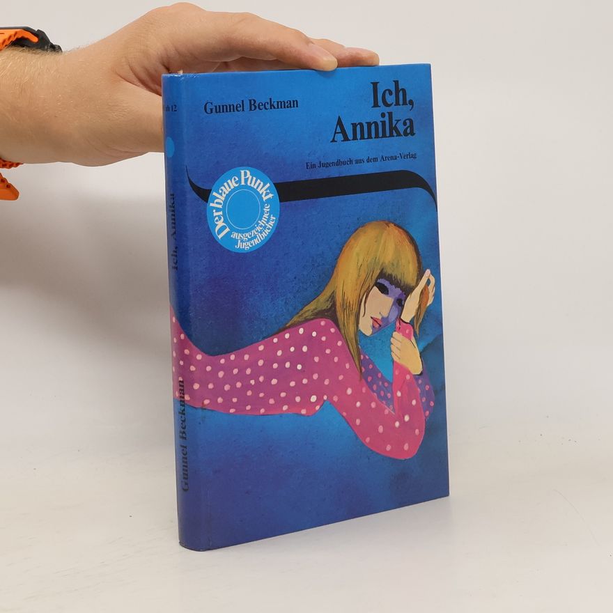 Gunnel Beckman Ich, Annika