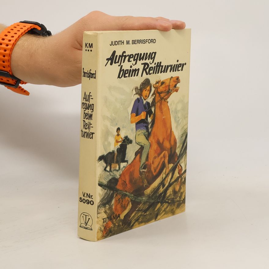 Judith Mary Berrisford Aufregung beim Reitturnier